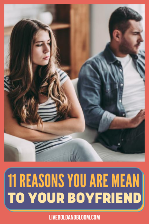 Discover reasons why you may be mean to your boyfriend and get tips on how to address this behavior.