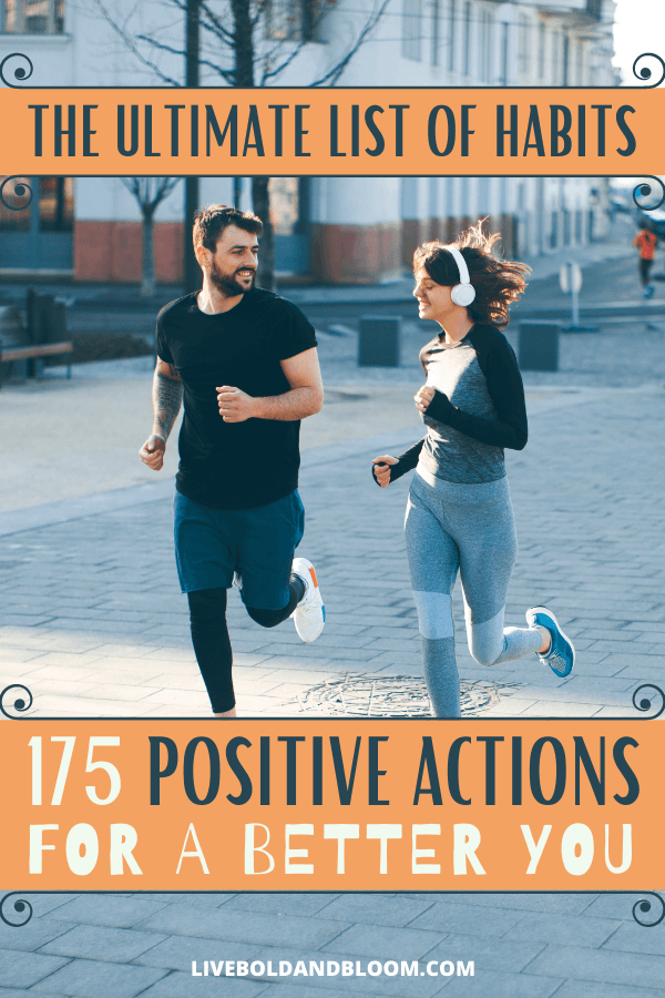 If you examine many of the activities of your day, you'll see they are actually good and bad habits you've developed over the years.  Some of them were developed in childhood through lessons and instructions from your parents — like tying your shoes, brushing your teeth before bed, and combing your hair.  Other habits are created through our general life experiences, our work, influences from friends and peers, and social expectations. positive habits ideas | positive habits goal settings | positive habits goal settings quotes