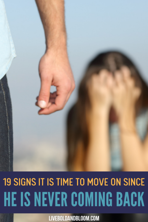 What are the signs he will never come back? Read this post and find out if it is finally time to move on with your life.