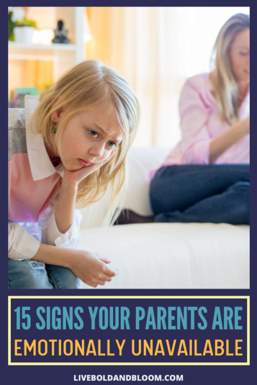 Growing up with emotionally unavailable parents can result in you being the same towards your future kids. Watch out for these signs and avoid them.