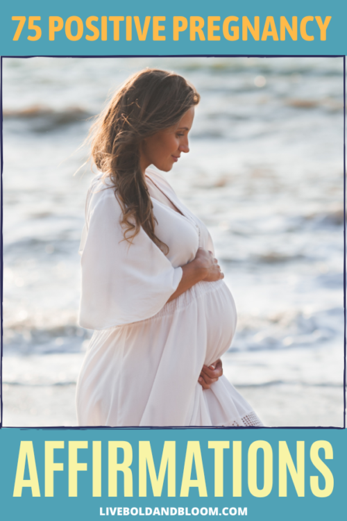 Having a healthy mind and positive outlook is important for expecting moms. Learn these  pregnancy affirmations you can use to keep calm.