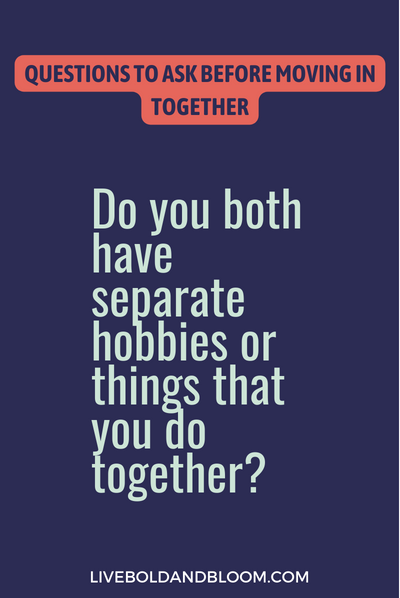 questions to ask before moving in together