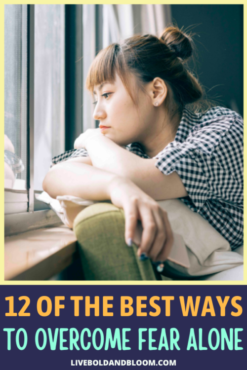 如果you find that being by yourself makes you anxious and unhappy, you may have a fear of being alone that needs to be addressed with these 12 actions.