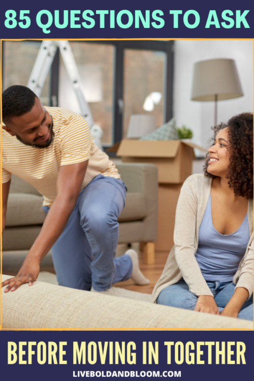 Are you ready to move in together with your partner? Make sure you ask these questions to ask before moving in together.