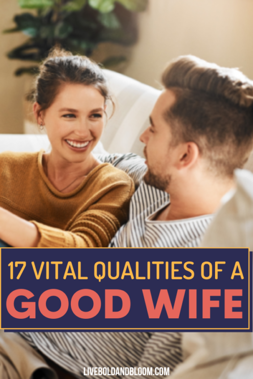 Looking to be a good wife? Discover the vital qualities of a good wife that can help you build a strong and fulfilling marriage.